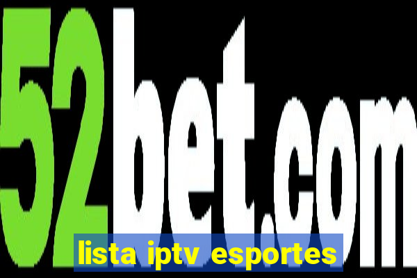 lista iptv esportes