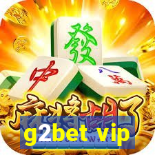 g2bet vip