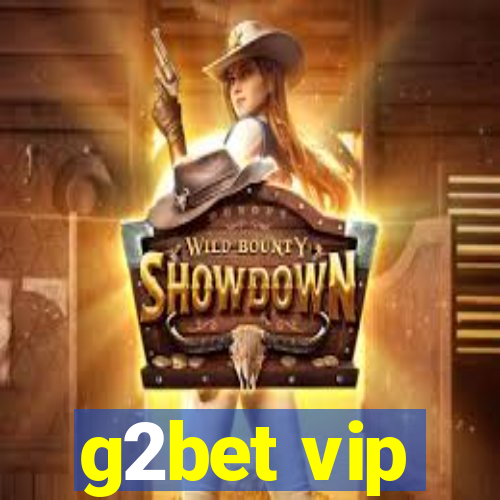 g2bet vip