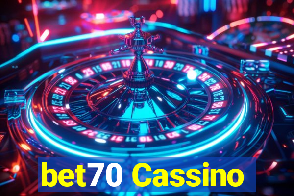 bet70 Cassino