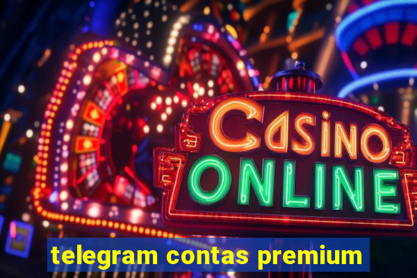 telegram contas premium