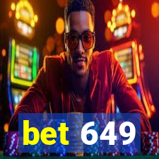 bet 649