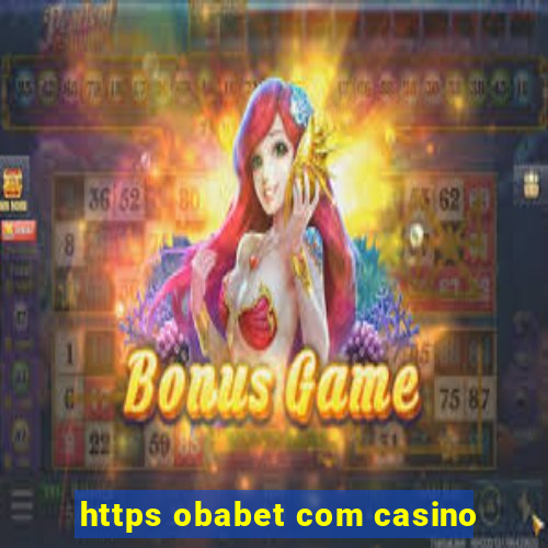 https obabet com casino