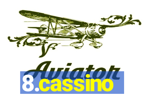 8.cassino