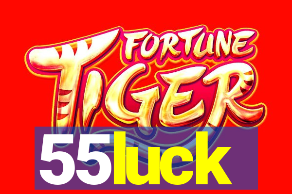 55luck