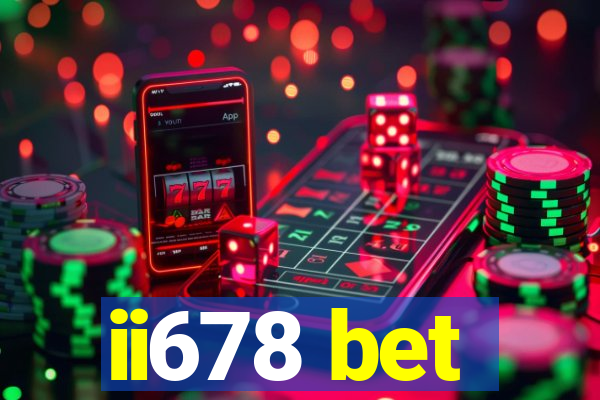 ii678 bet