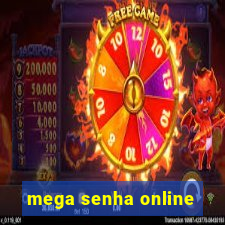 mega senha online