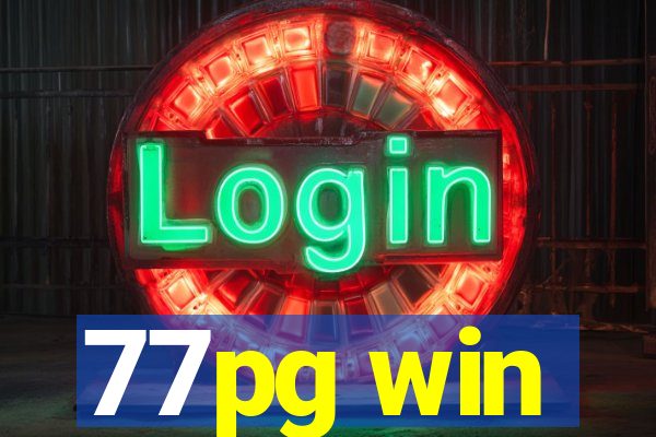 77pg win