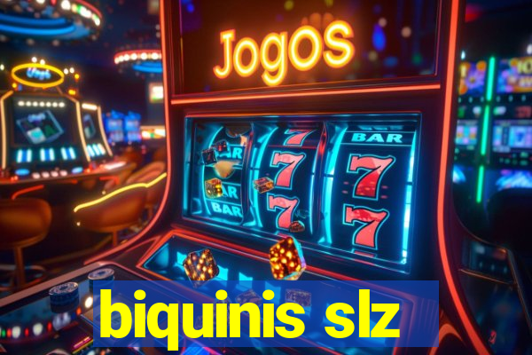 biquinis slz