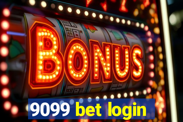 9099 bet login