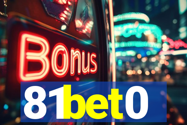 81bet0