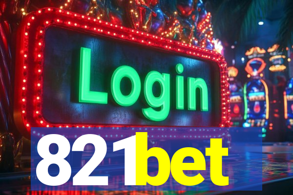 821bet