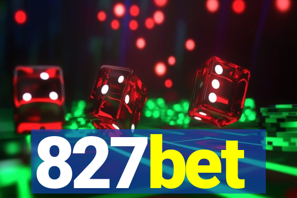 827bet