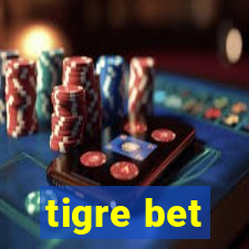 tigre bet