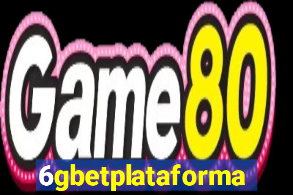 6gbetplataforma