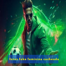 fotos fake feminina cacheada