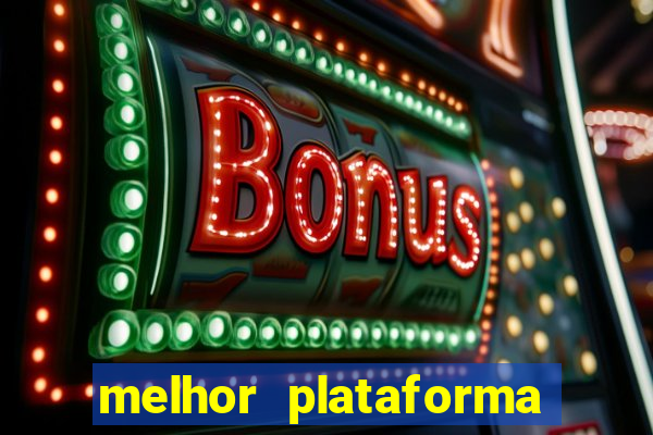 melhor plataforma para jogar fortune tiger