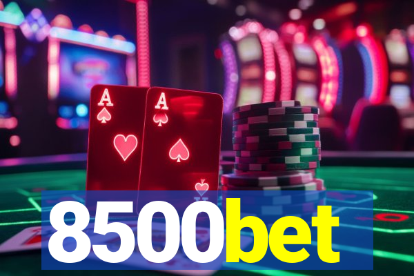 8500bet