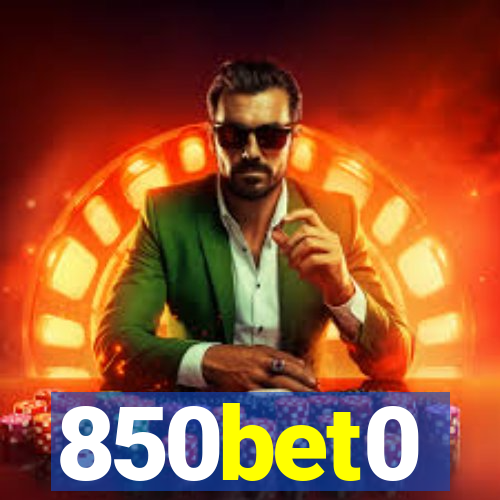 850bet0