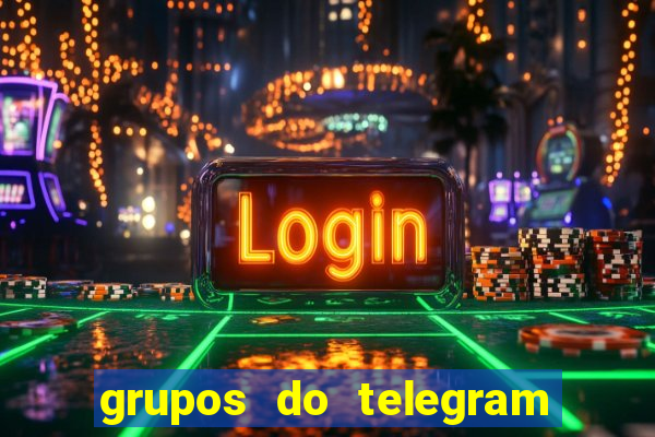 grupos do telegram mais de 18