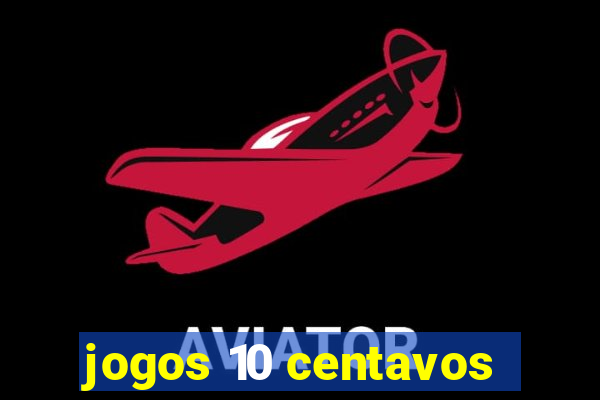 jogos 10 centavos