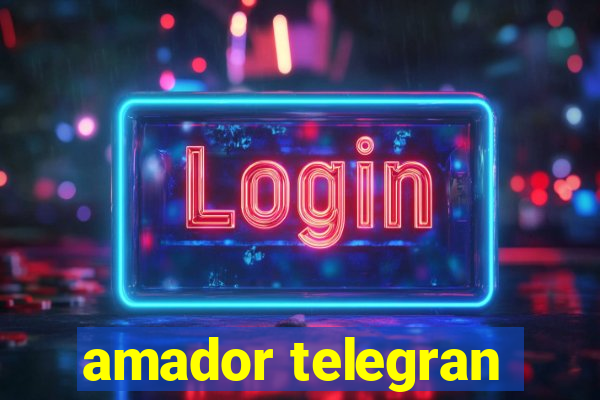 amador telegran