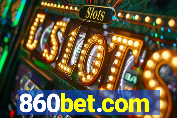 860bet.com