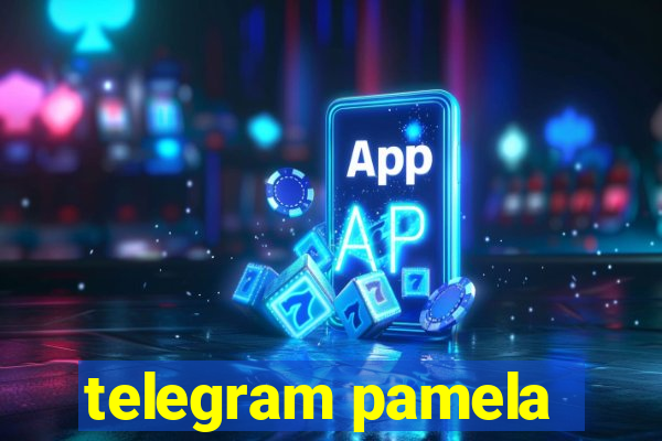 telegram pamela