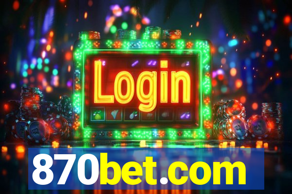 870bet.com