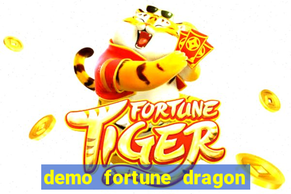 demo fortune dragon com ganho certo