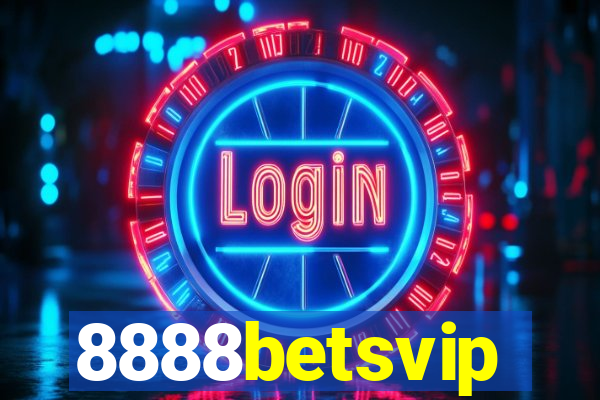 8888betsvip