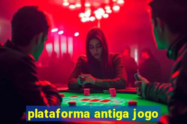 plataforma antiga jogo