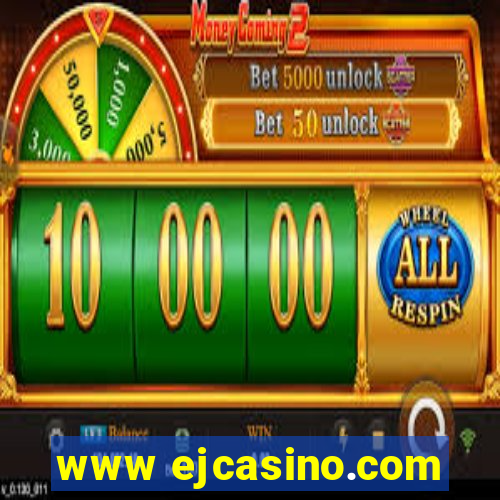 www ejcasino.com