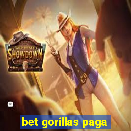 bet gorillas paga