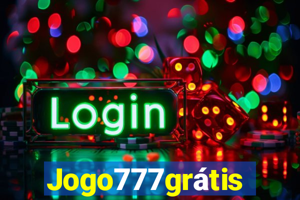 Jogo777grátis