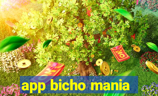 app bicho mania