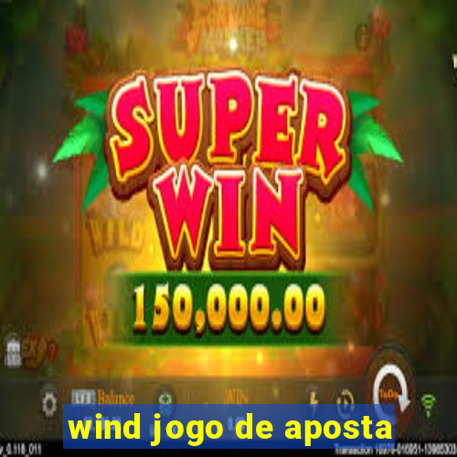 wind jogo de aposta