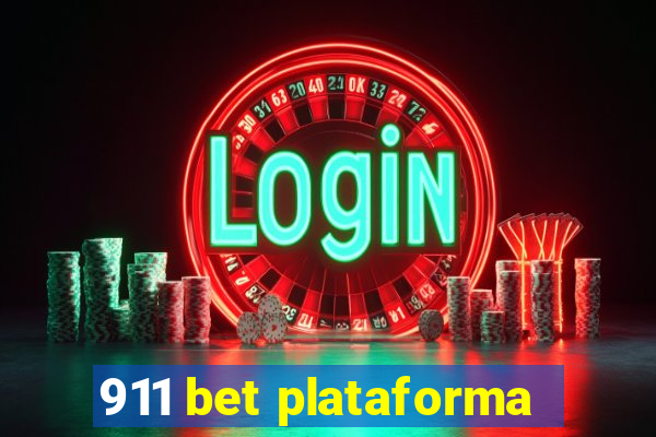 911 bet plataforma