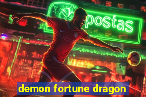 demon fortune dragon