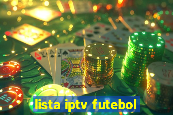 lista iptv futebol