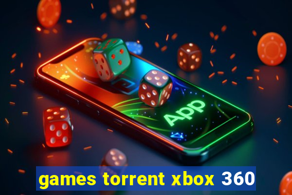 games torrent xbox 360