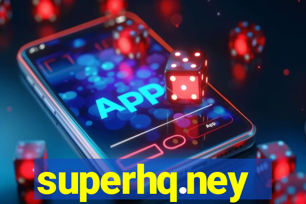 superhq.ney