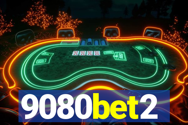 9080bet2