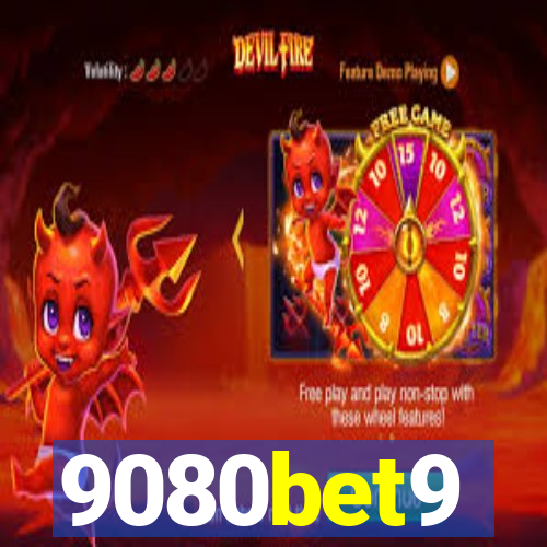 9080bet9