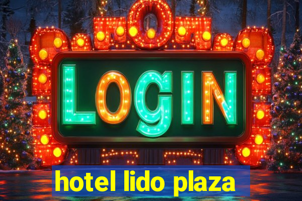 hotel lido plaza