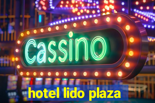 hotel lido plaza