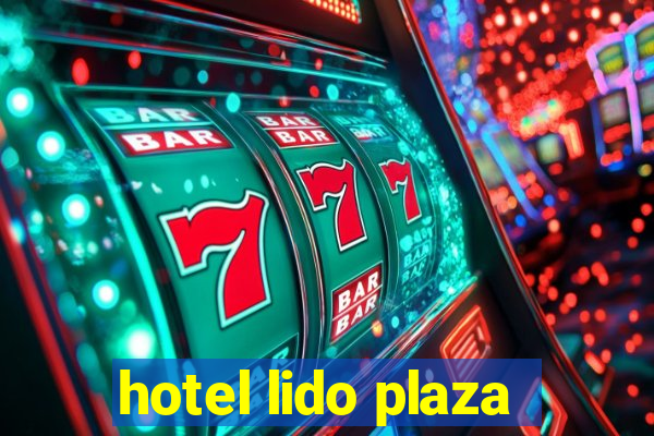 hotel lido plaza