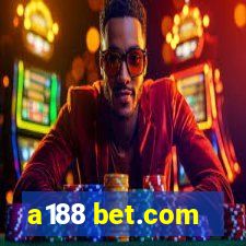 a188 bet.com