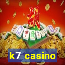 k7 casino