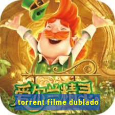 torrent filme dublado